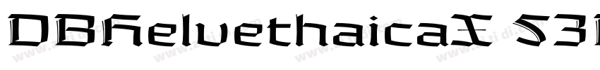 DBHelvethaicaX 53Ext字体转换
